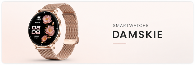 SMARTWATCHE DAMSKIE